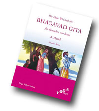 Sukadev Bretz: „Die Yoga Weisheit der Bhagavad Gita für Menschen von heute.